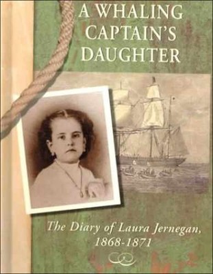 A Whaling Captain's - Library Binding, by Jernegan; Laura; Megan - Very Good