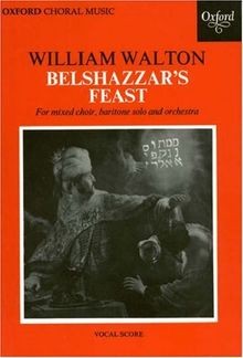 Belshazzars Feast - For mixed choir, baritone solo and ... | Buch | Zustand gut