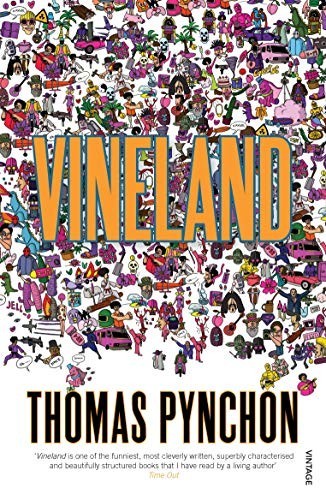 Vineland: The inspiration for One Battle After Another by Thomas Pynchon...