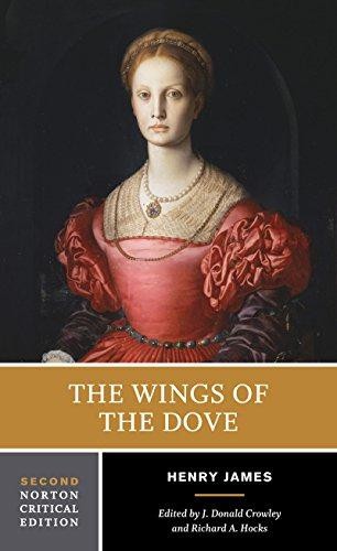 The Wings of the Dove: A Norton Critical Edition: 0 - James, Henry