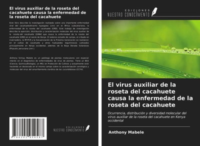 Anthony Mabele | El virus auxiliar de la roseta del cacahuete causa la...