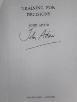 Training for Decisions (Adair, John. - 1971) (ID:60364)