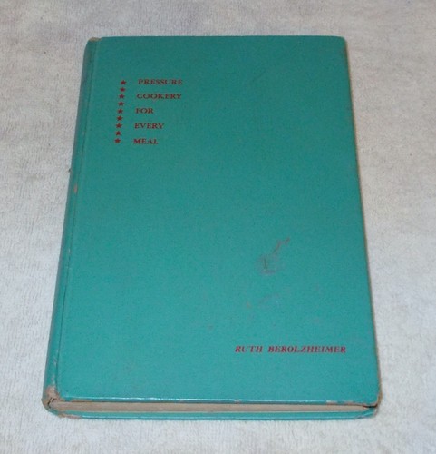 1949 What Will We Eat Today Pressure Cooking Recipes Hardcover COOKBOOK CAI *