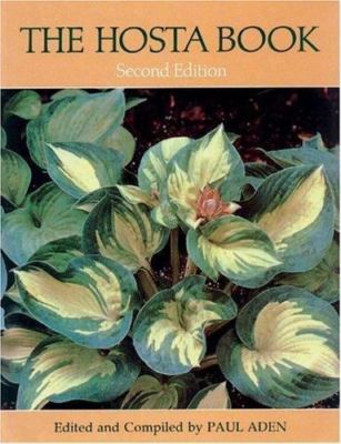 The Hosta Book by Aden, Paul