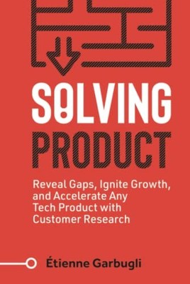 Solving Product: Reveal Gaps, Ignit..., Garbugli, Étien