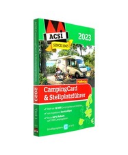 ACSI CampingCard & Stellplatzführer 2023: Bestehend aus 2 Bänden inkl. ACSI Ca