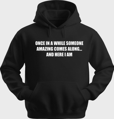Funny Unisex Hoodie Hooded Sweatshirt Gildan Blend Once In A While H0201
