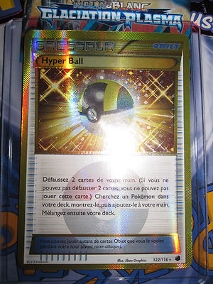 NEW POKEMON HYPER BALL 122/116 MINT RARE HOLO FRENCH NEW B&W 9 PLASMA FREEZE
