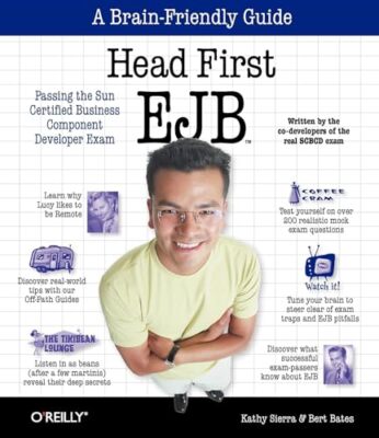 Head First EJB: Passing the Sun Certified Business Component Developer Exam