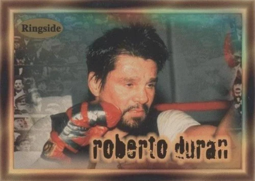 1996 Ringside - Roberto Duran #26