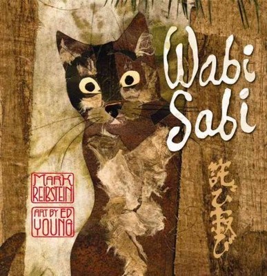 Wabi Sabi, School And Library by Reibstein, Mark; Young, Ed (ILT), Like New U...
