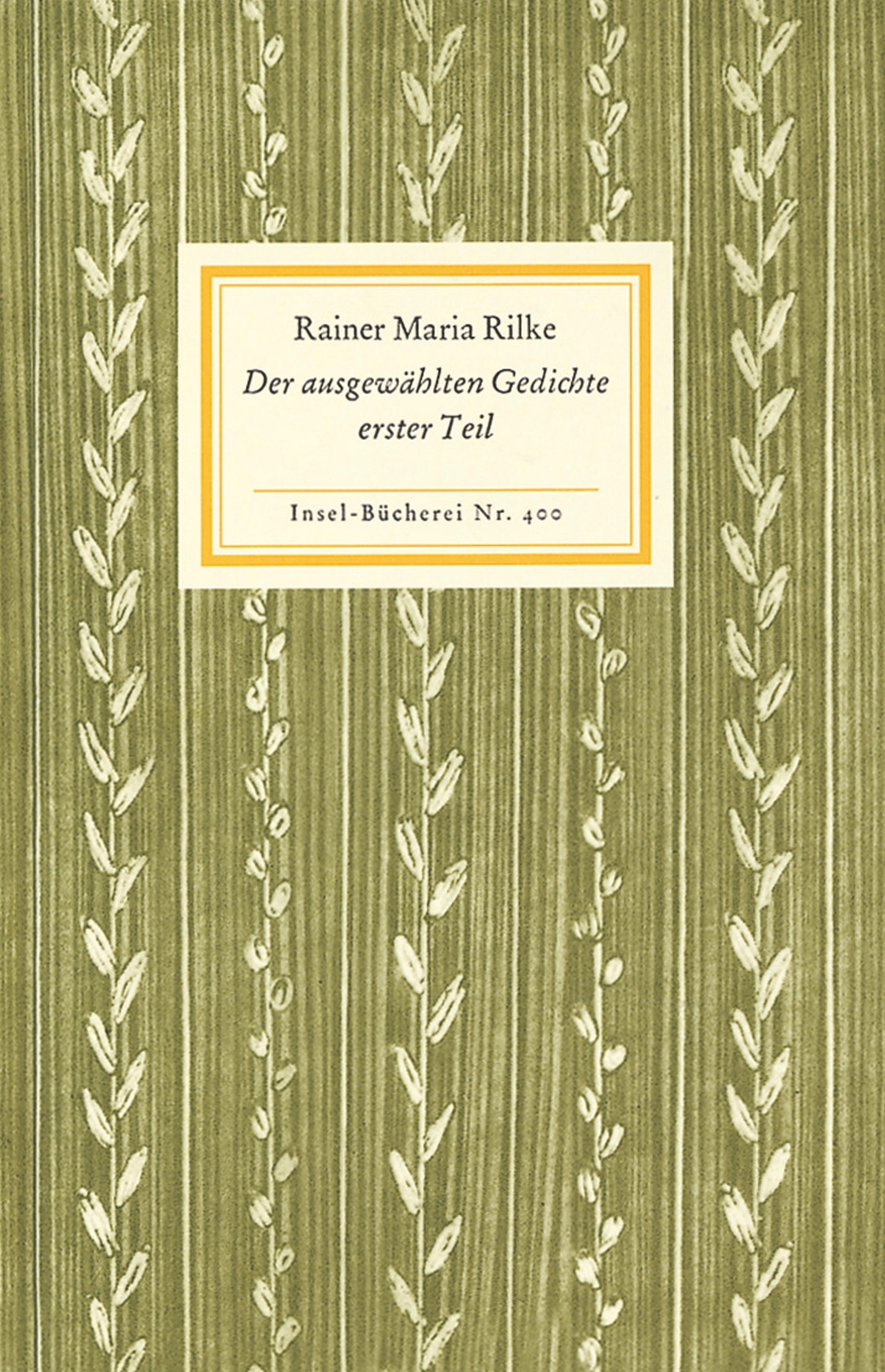 Thumbnail - Der Ausgewählten Gedichte Erster Teil | Rainer Maria Rilke | Buch |