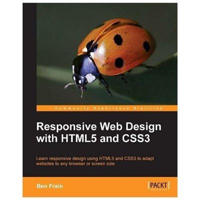 Responsive Web Design with Html5 and Css3 by Frain, Ben