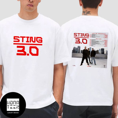 The Sting 3.0 Tour Date In 2025 Latin America And EU UK Fan Gifts T-Shirt