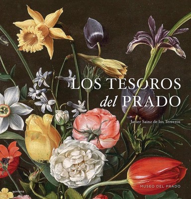 Los tesoros del Prado / Treasures of the National Prado Museum by MUSEO DEL PRAD