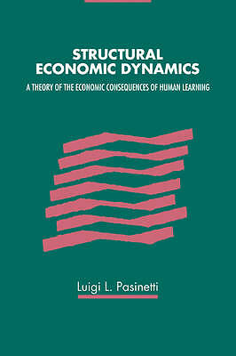 Structural Economic Dynamics Pasinetti Paperback Cambridge University Press