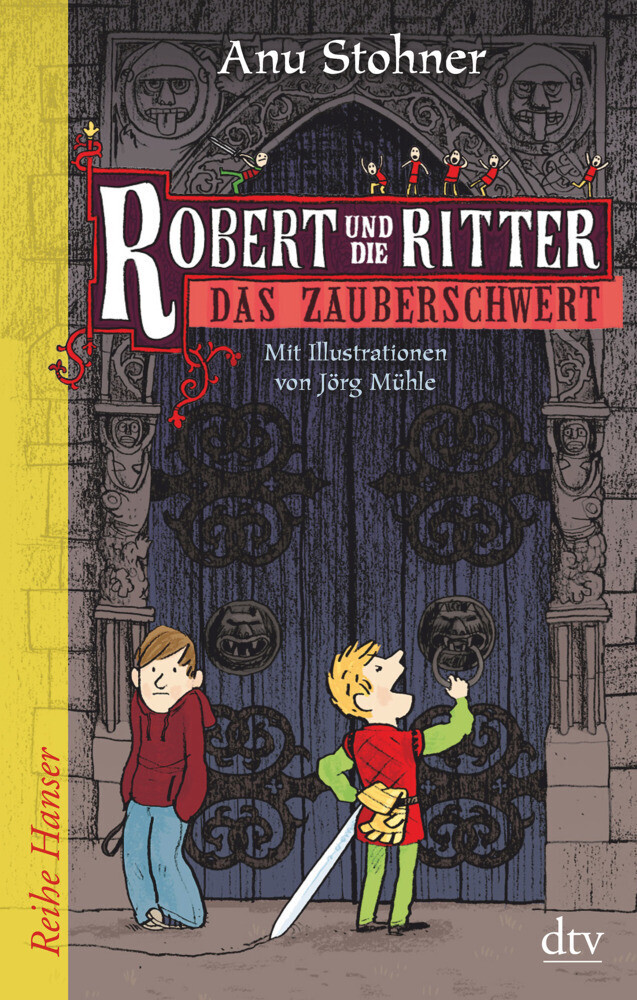 Robert Und Die Ritter 1 Das Zauberschwert | Anu Stohner | 2011 |