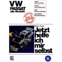 Vw Passat B1 Typ 32/32A 1973-1980 Jetzt Helfe Ich Mir Selbst Werkstatthandbuch