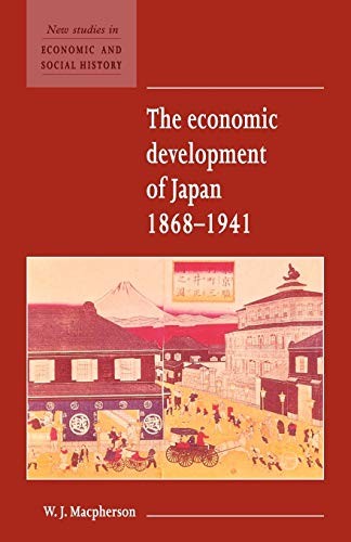 The Economic Development of Japan 1868-1941 (New Studies in Econ