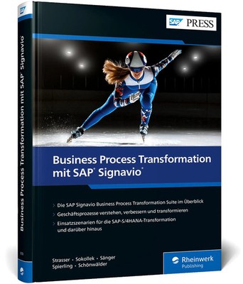 Johannes Strasser (u. a.) | Business Process Transformation mit SAP Signavio