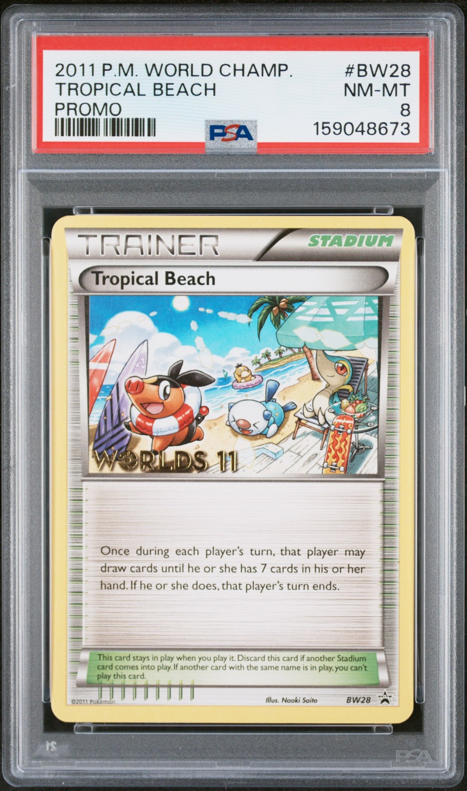 2011 POKEMON WORLD CHAMPIONSHIPS PROMO #BW28 TROPICAL BEACH PSA 8