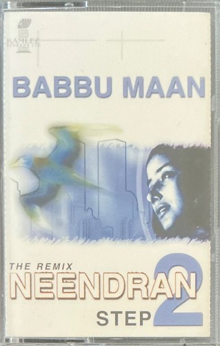 Neendran Step 2 The Remix By Babbu Maan - Bhangra Cassette