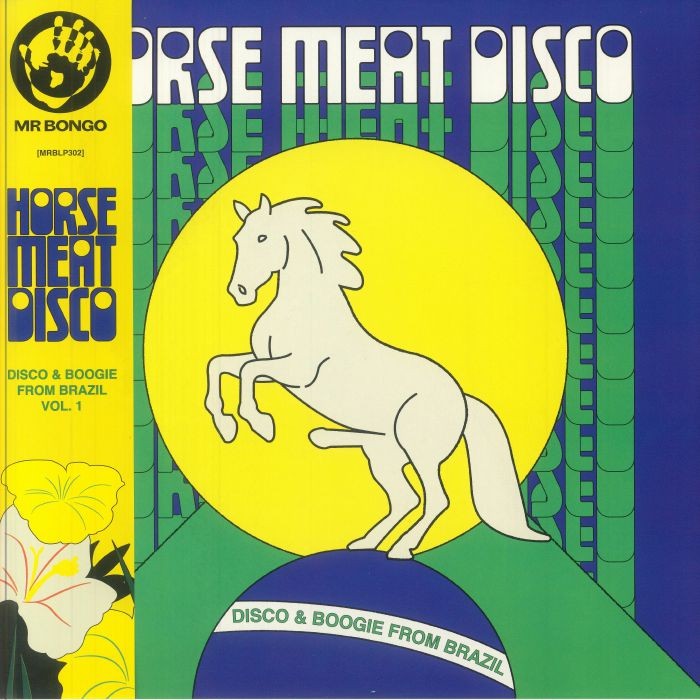 VARIOUS - Horse Meat Disco Presents: Disco & Boogie From Brazil Vol 1 - 2xLP