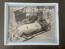 A Tribute to Bob McIntyre 'The Uncrowned World Champion' 