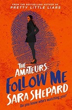 Follow Me: The Amateurs 2 by Shepard  New 9781471406324 Fast Free Shipping=#