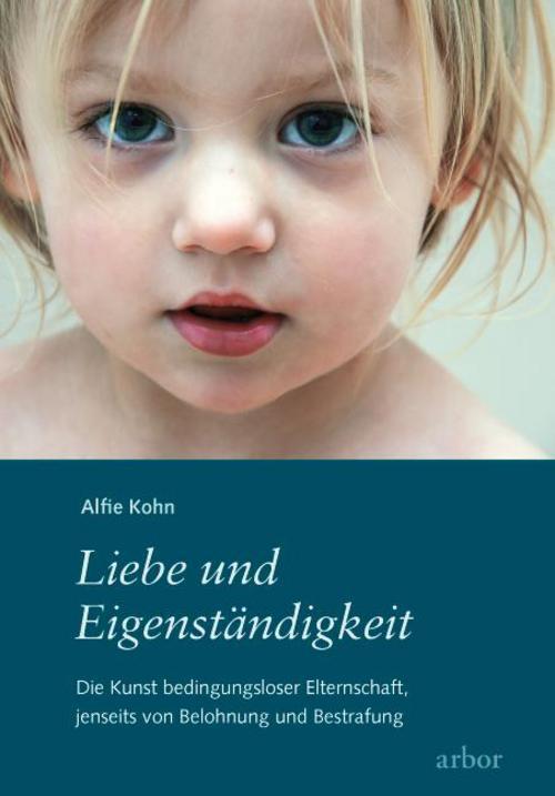 Thumbnail - Liebe Und Eigenständigkeit Alfie Kohn