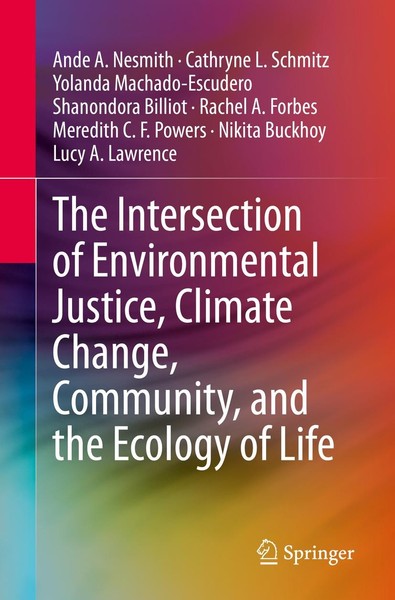 The Intersection Of Environmental Justice, Climate Change, Community, And The Ec-image