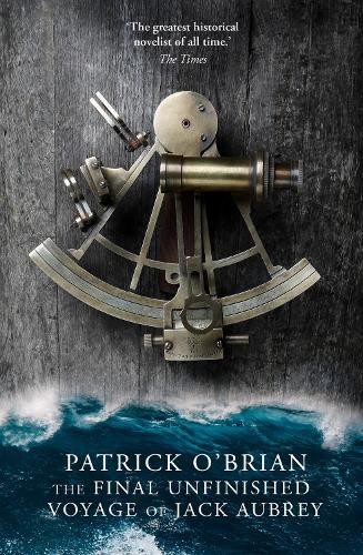 The Final, Unfinished Voyage of Jack Aubrey-Patrick O'Brian - Image 4
