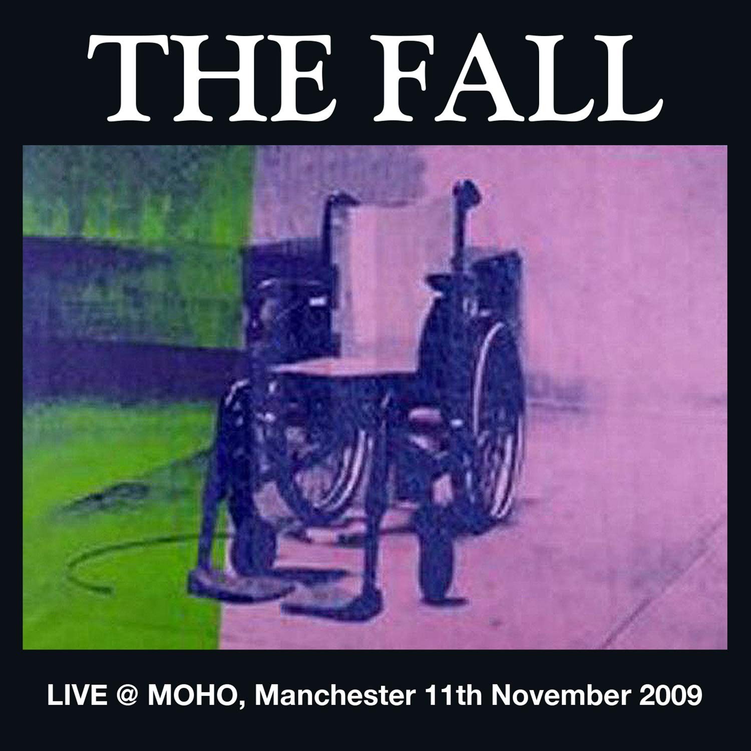 Fall 11° Live Al Moho Di Manchester CD NUOVO