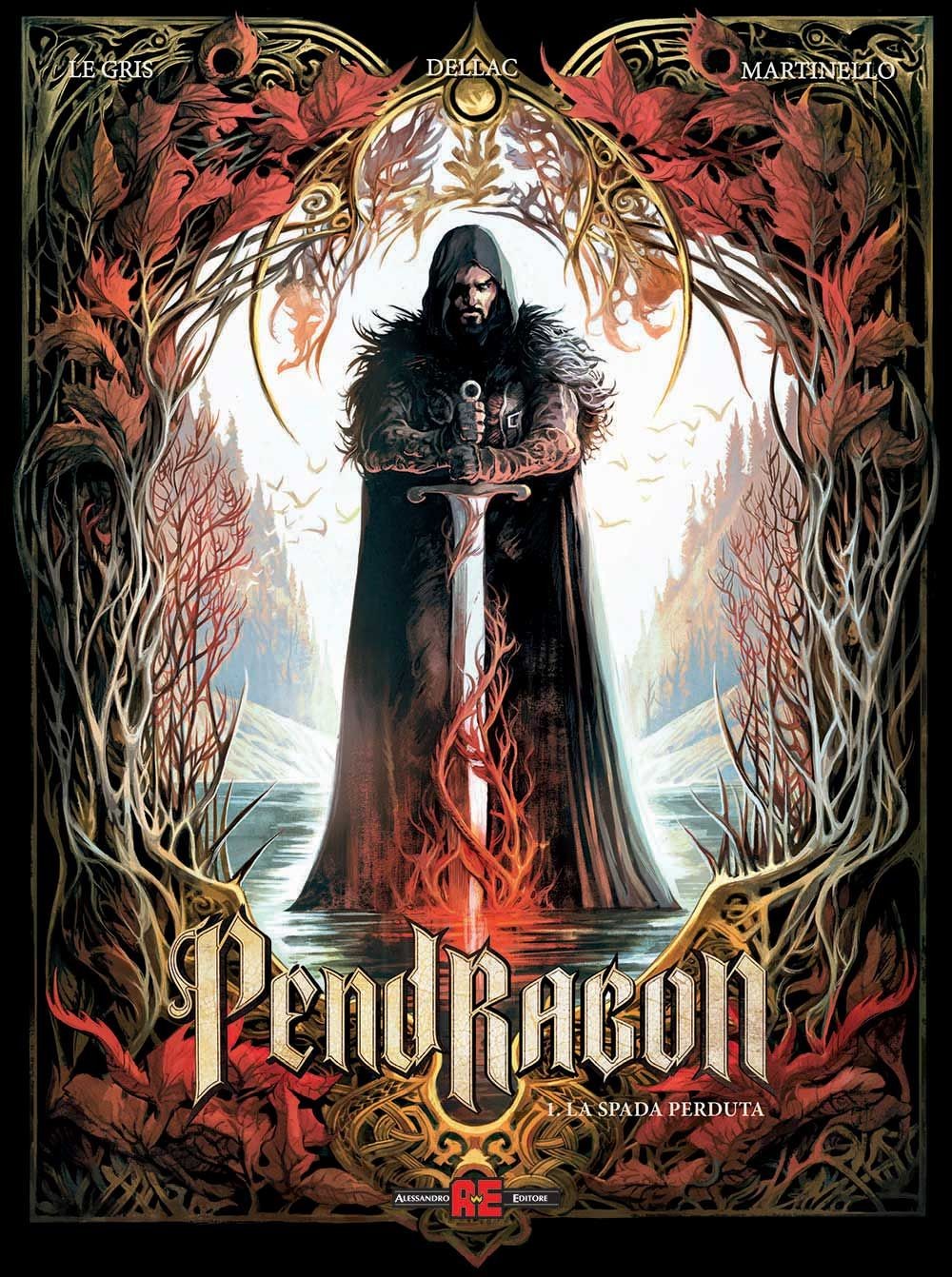 Pendragon vol. 1 - La Spada Perduta - Alessandro Editore - Immagine 4