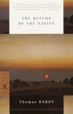 The Return of the Native; Modern Library Cl- 037575718X, paperback, Thomas Hardy