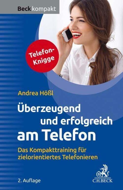 Thumbnail - Überzeugend Und Erfolgreich Am Telefon Andrea Hößl Taschenbuch 160 S.