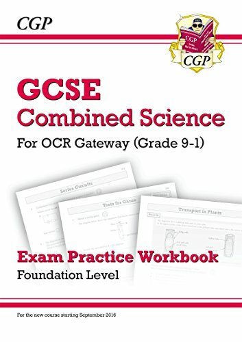 New Grade 9-1 GCSE Combined Science: OCR Gateway Exam Practice Workbook - Fou.