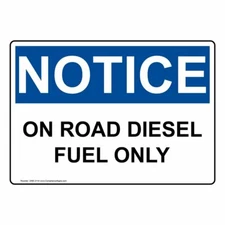OSHA NOTICE Label, 7 x 5 in. with Diesel Info in English, White ComplianceSigns 
