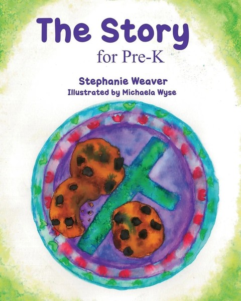 The Story For Pre-K Stephanie Weaver Taschenbuch Englisch 2023 Ean 9781961256934-image