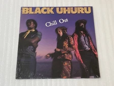 BLACK UHURU Chill Out Island Records Sealed (Saw Mark) 1982 IL 9752 READ
