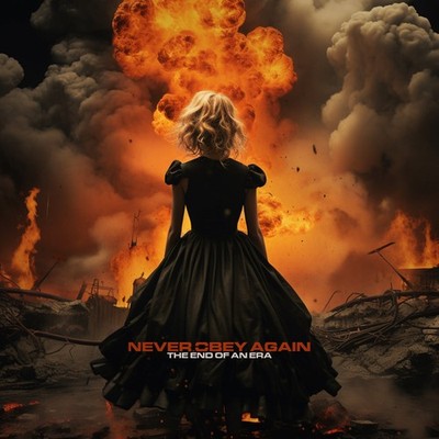 Never Obey Again The End of an Era (CD) Album Digipak (US IMPORT)