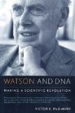 Watson and DNA: Making a Scientific Revolution by Mcelheny, Victor K.