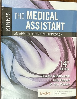 Kinn's the Medical Assistant :An Applied Learning Approach BRAND NEW SHRINK WRAP
