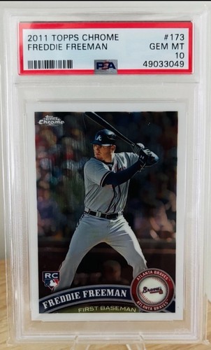 FREDDIE FREEMAN 2011 TOPPS CHROME #173 ROOKIE RC 🔥 PSA 10 💎 GEM MINT 📈 MVP