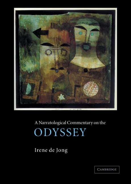 A Narratological Commentary on the Odyssey. De-Jong 9780521464789 New<|