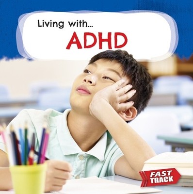Nancy Dickmann ADHD (Taschenbuch) Fast Track: Living with