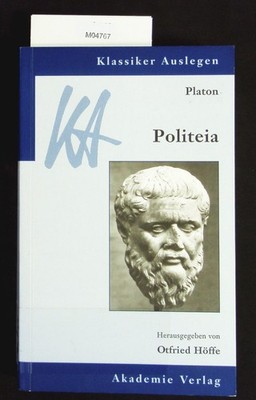 Platon, Politeia. Klassiker auslegen; Bd. 7. Höffe, Otfried: