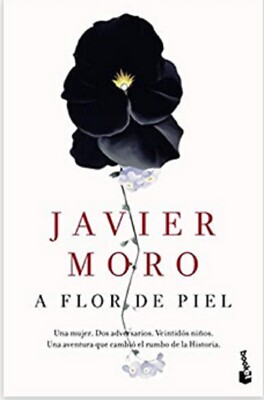 Libro en fisico A flor de piel por Javier Moro