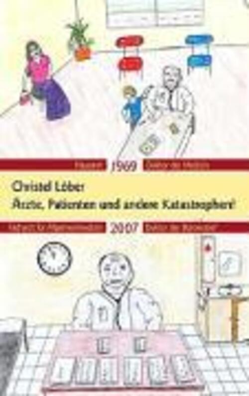 Thumbnail - Ärzte, Patienten Und Andere Katastrophen Christel Löber Taschenbuch