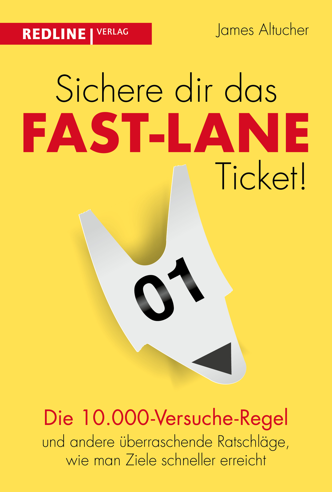 Thumbnail - James Althucher / Sichere Dir Das Fast-lane-ticket